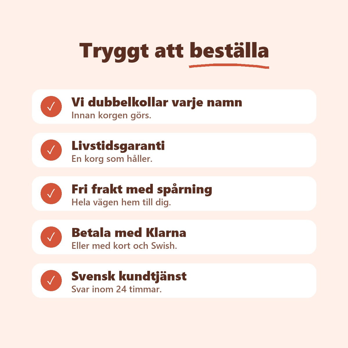 Tryggt att beställa: vi dubbelkollar varje namn, livstidsgaranti, fri frakt, Klarna, svensk kundtjänst